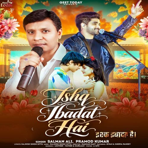 Ishq Ibadat Hai