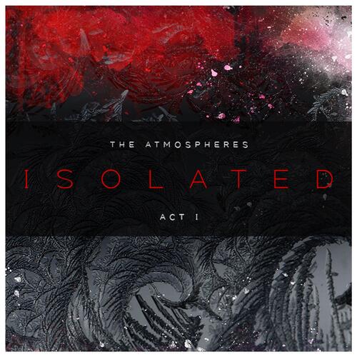 Isolated: Act 1