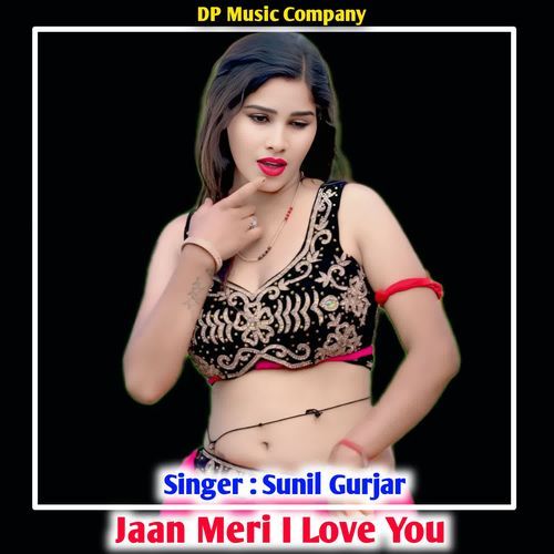 Jaan Meri I Love You