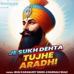 Je Sukh Dehta Tujhe Aradhi