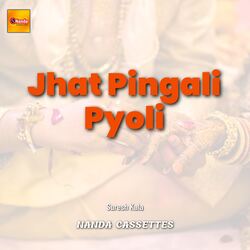 Jhat Pingali Pyoli-NS0Gei52UXU