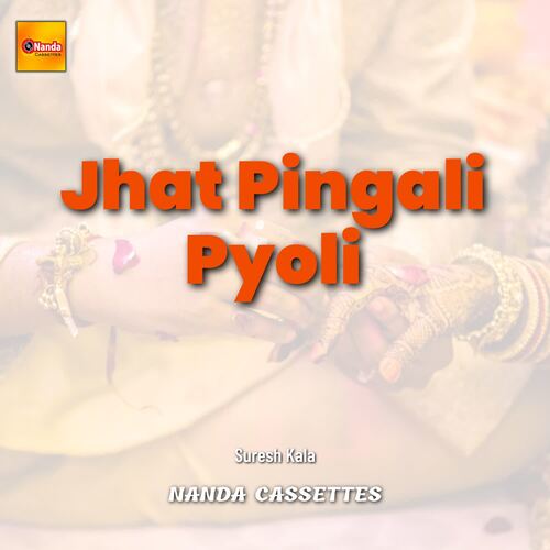 Jhat Pingali Pyoli
