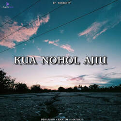 Kua Nohol Ajiu-XT4ieQF0YQU