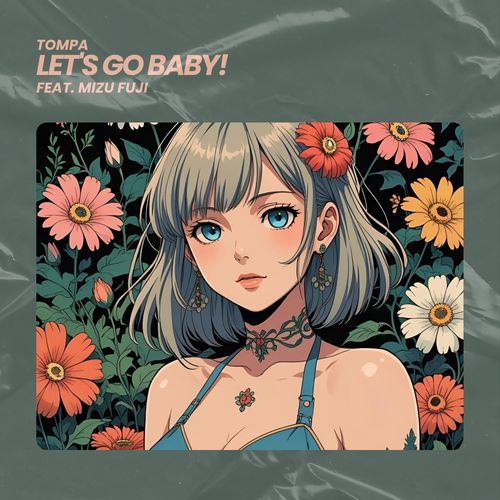 Let's Go Baby! (feat. Mizu Fuji)-okv tunes