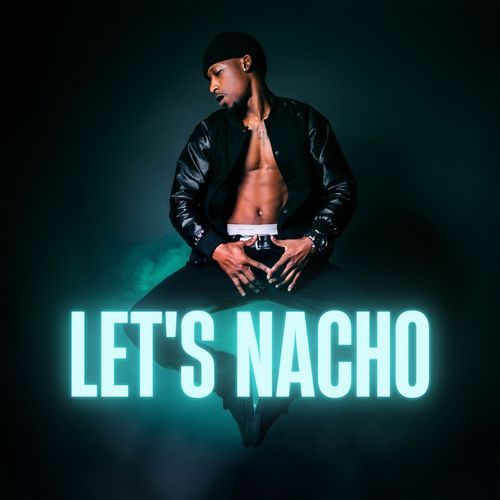 Let's Nacho