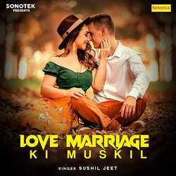 Love Marriage Ki Muskil-OhkDQRFhBXo