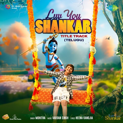 Luv You Shankar - Title Track (Telugu) (From "Luv You Shankar")