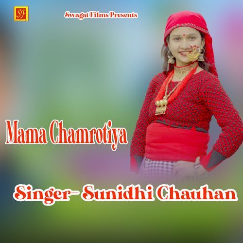 Mama Chamrotiya