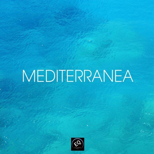 Mediterranea Spa Music - Mediterranean Spa Music. Relaxation Meditation Healing Music for Deep Meditation, Reiki, Massage, Chakra, Yoga and Tai Chi. Relaxing Sounds from the Islands in the Sun