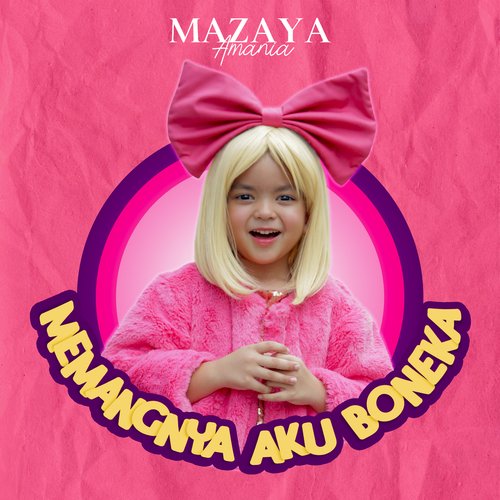 Memangnya Aku Boneka