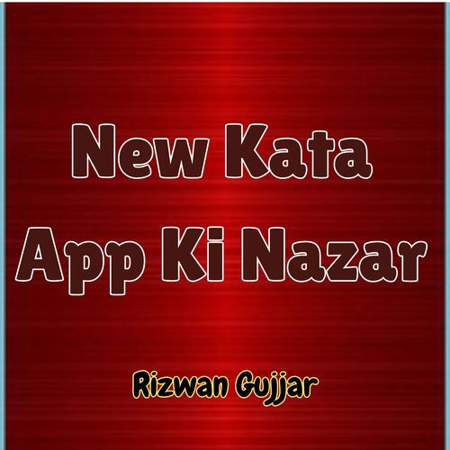 New Kata App Ki Nazar