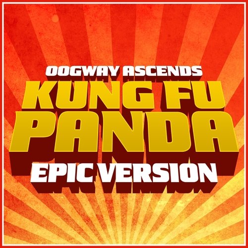 Oogway Ascends (From "kung Fu Panda") (Epic Version)