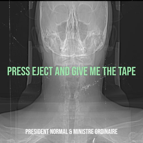 Press Eject and Give Me the Tape cover art