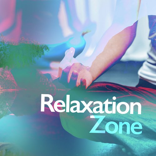 Relaxation Zone