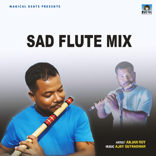 Sad Flute Mix