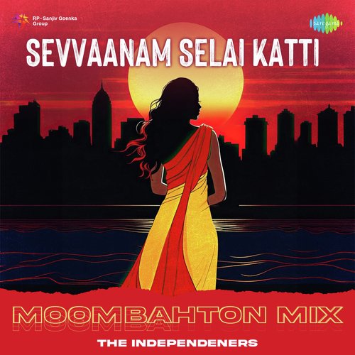 Sevvaanam Selai Katti - Moombahton Mix