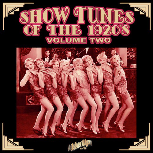 Show Tunes of the 1920's Vol. 2