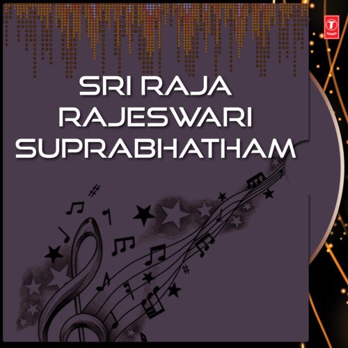 Raja Rajeswari Suprabhatham (Musical)