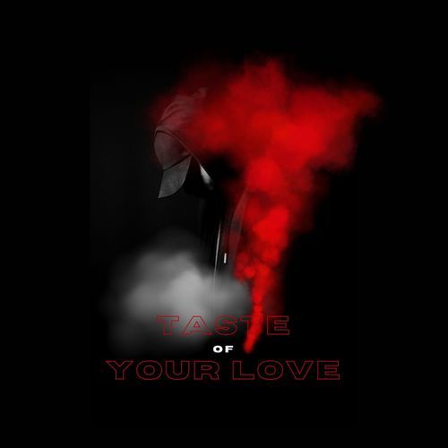 Taste of Your Love cover art