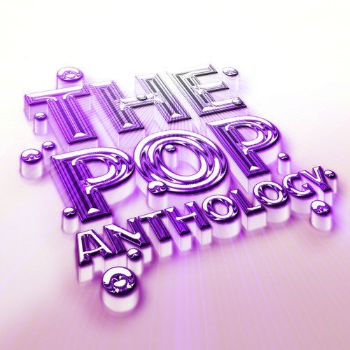 The Pop Anthology