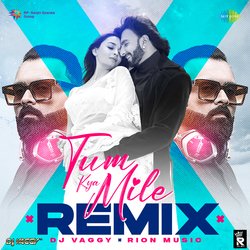 Tum Kya Mile - Remix-MzAjCR1UcHw