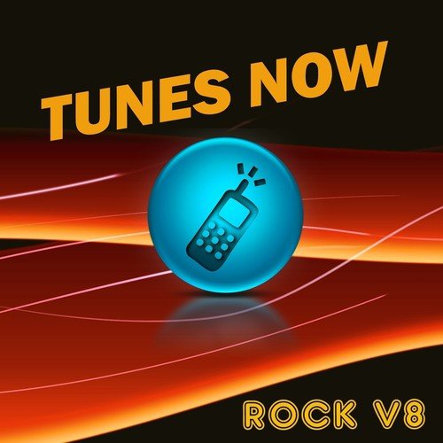 Tunes Now: Rock, Vol. 8