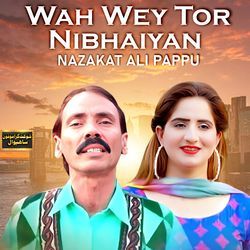 Wah Wey Tor Nibhaiyan-JzAufSRgeHA