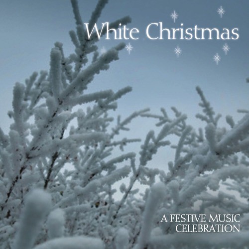 White Christmas… a Festive Music Celebration