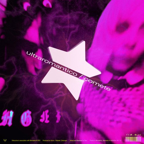 ultraromantico / comete