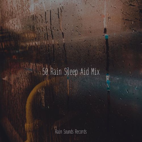 50 Rain Sleep Aid Mix_poster_image