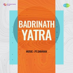 Badrinath Yatra