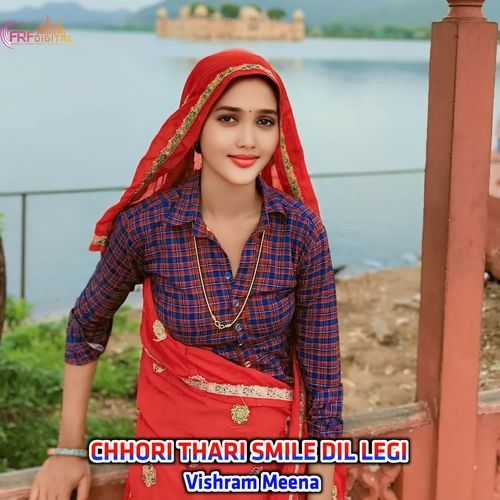 CHHORI THARI SMILE DIL LEGI