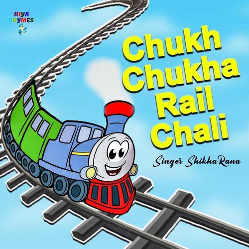 Chukh Chukha Rail Chali