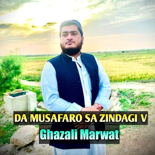 DA MUSAFARO SA ZINDAGI V