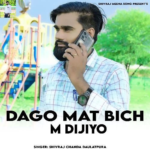 Dago Mat Bich M Dijiyo