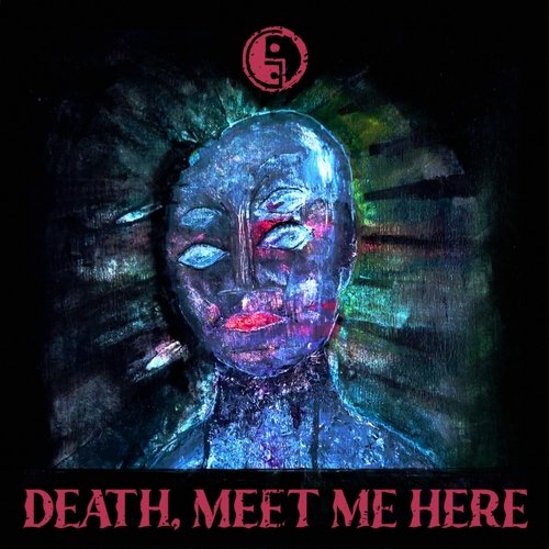 Death, Meet Me Here (feat. Jordan Warmack) cover art