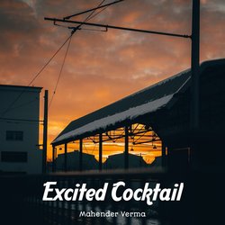 Excited Cocktail