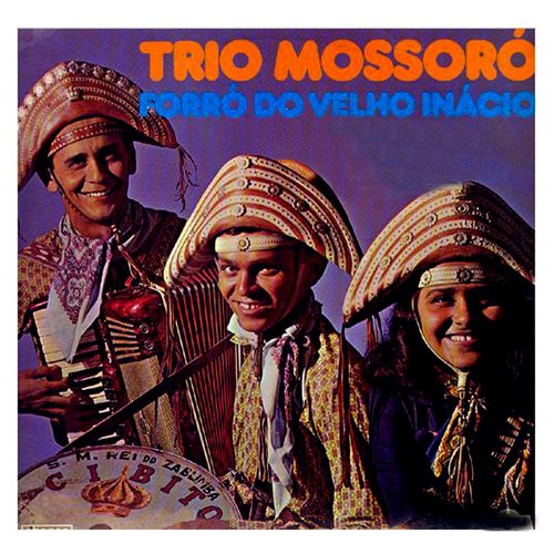 Era fogo  - TRIO MOSSORÓ cover art
