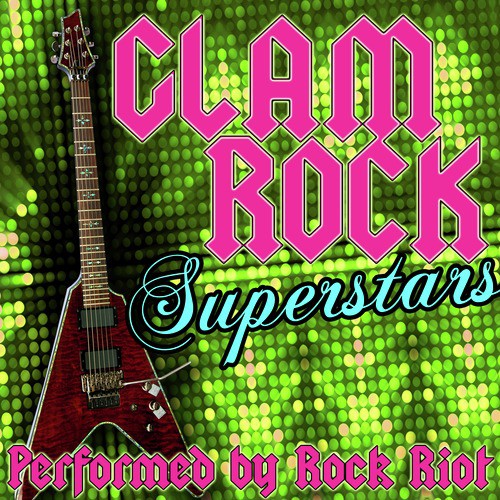 Glam Rock Superstars