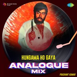 Hungama Ho Gaya - Analogue Mix-ES0vZjJJBFE