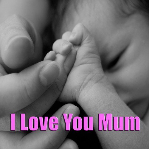 I Love You Mum_poster_image