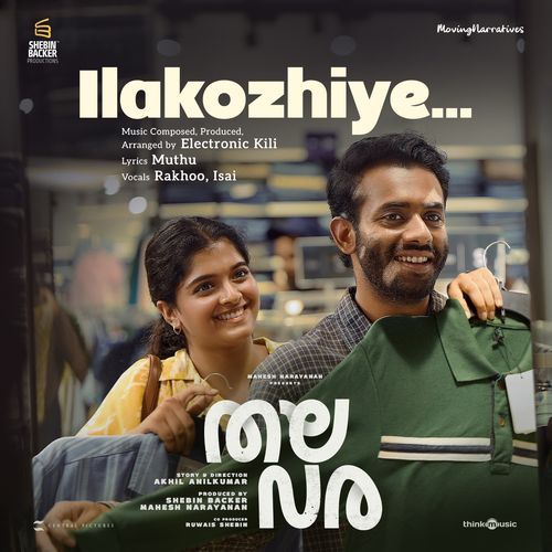 Ilakozhiye (From "Thalavara")