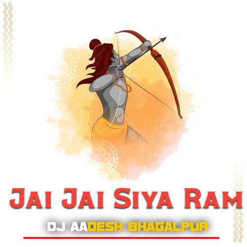 Jai Jai Siya Ram