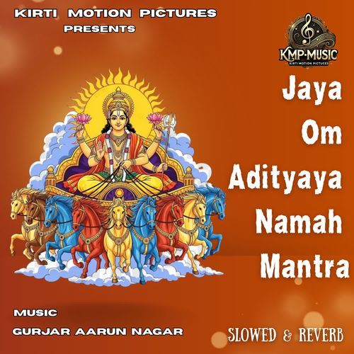 Jaya Om Adityaya Namah Mantra Slowed & Reverb cover art