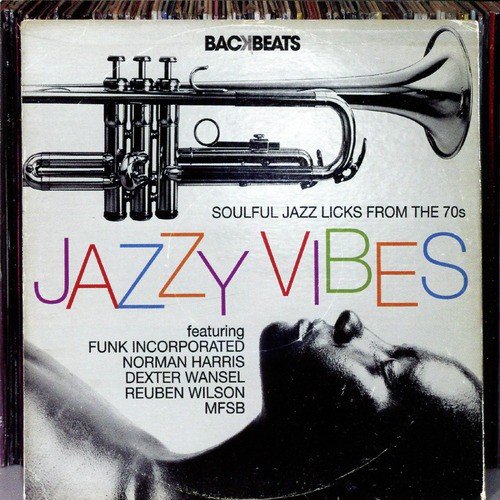 Jazzy Vibes - Soulful Jazz Licks from the 70s