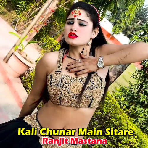 Kali Chunar Main Sitare