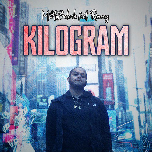 Kilogram (feat. Rammy)