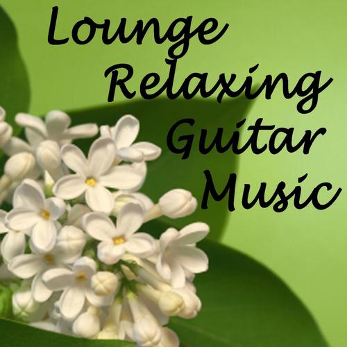 Lounge Relaxing Guitar Music
