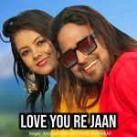 Love You Re Jaan