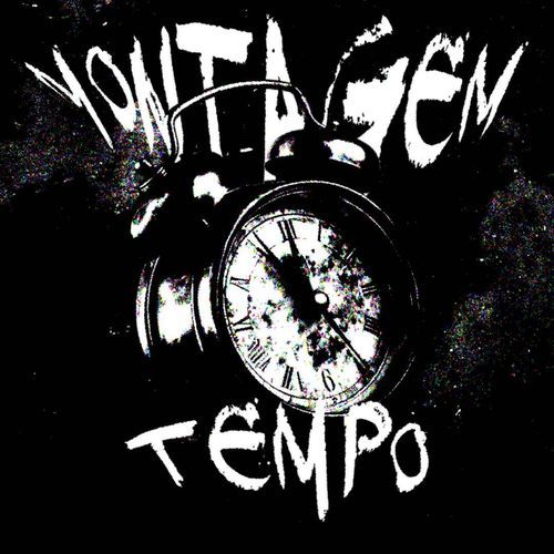 MONTAGEM TEMPO (Super Slowed) cover art